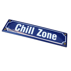 Emaille Schild Chill Zone 30x8cm