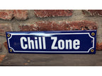 Emaille Schild Chill Zone 30x8cm