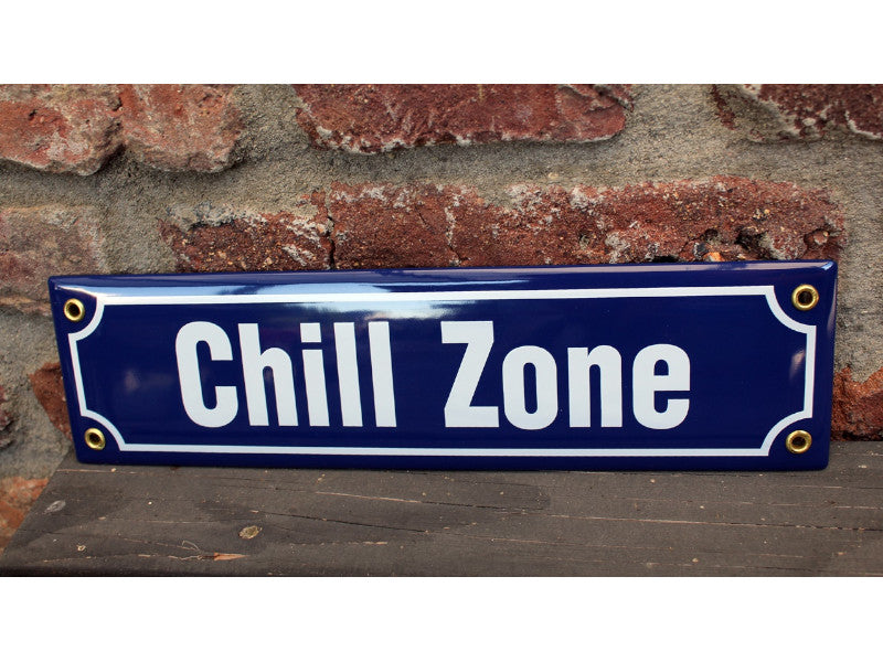 Emaille Schild Chill Zone 30x8cm