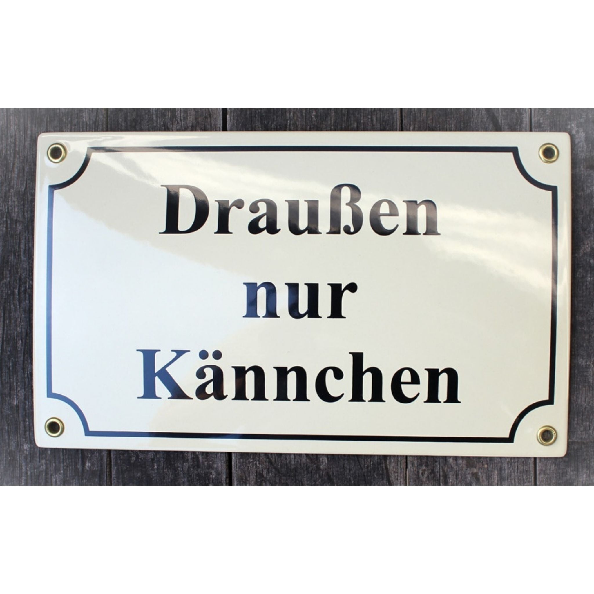 Emaille Schild Draußen nur Kännchen Nostalgie Creme 25x15 cm