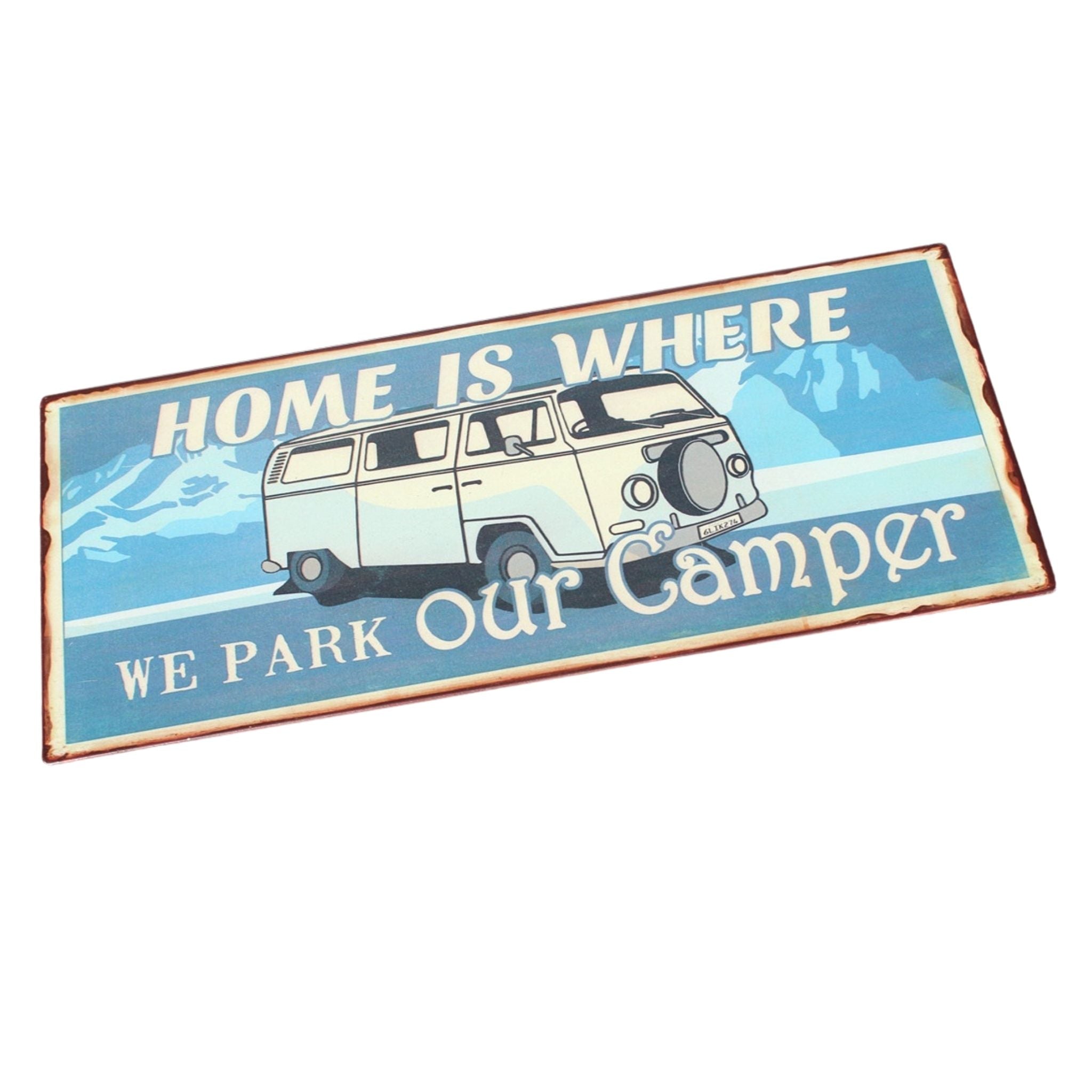 Schild Home is ... Camper Metallschild Wanddeko L30cm
